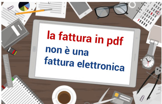 la fattura in pdf non è una fattura elettronica